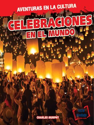 cover image of Celebraciones en el mundo (Celebrations Around the World)